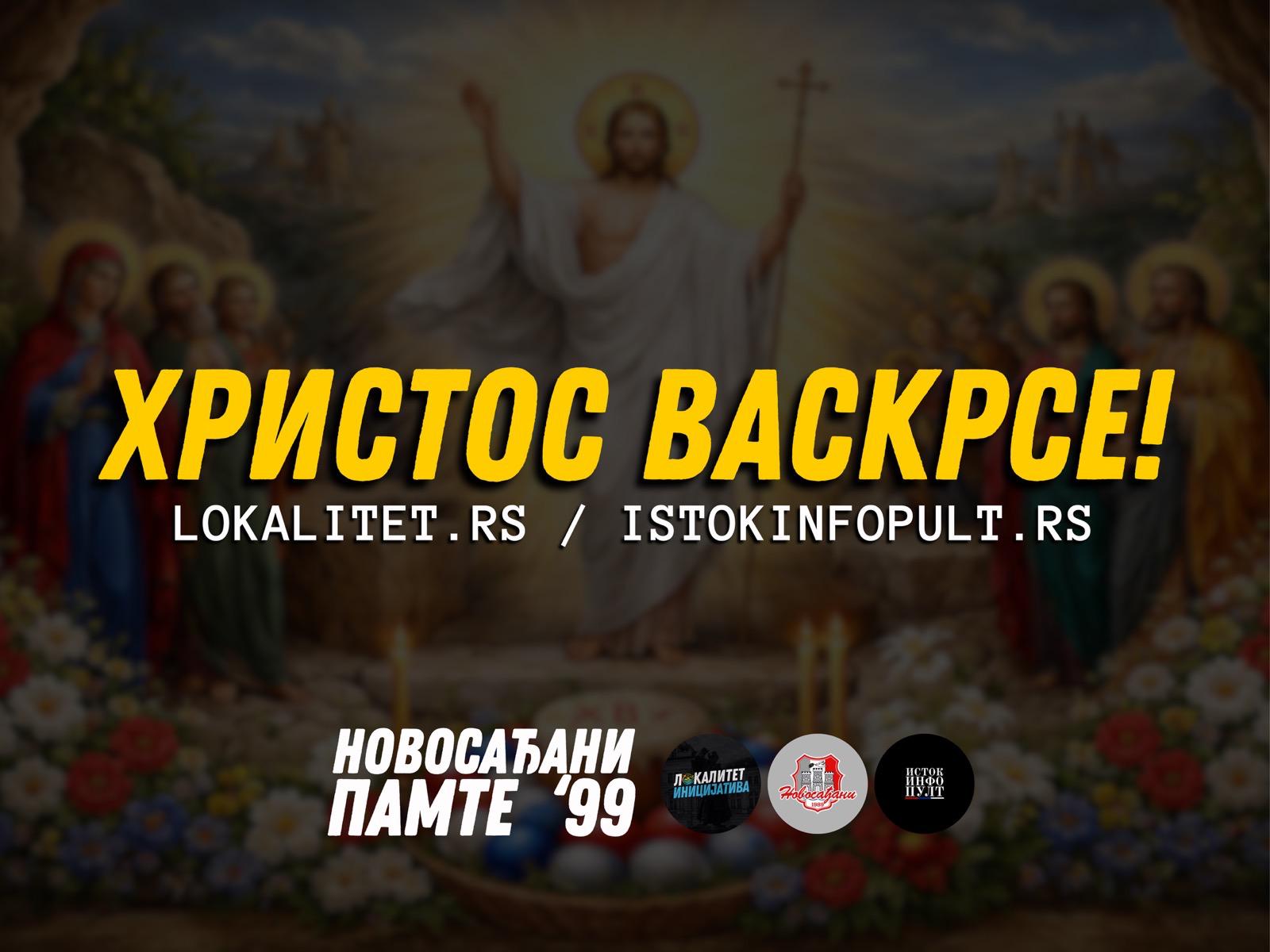 СВЕТЛО ВАСКРСЕЊА ДОНОСИ НАДУ И НОВИ ПОЧЕТАК